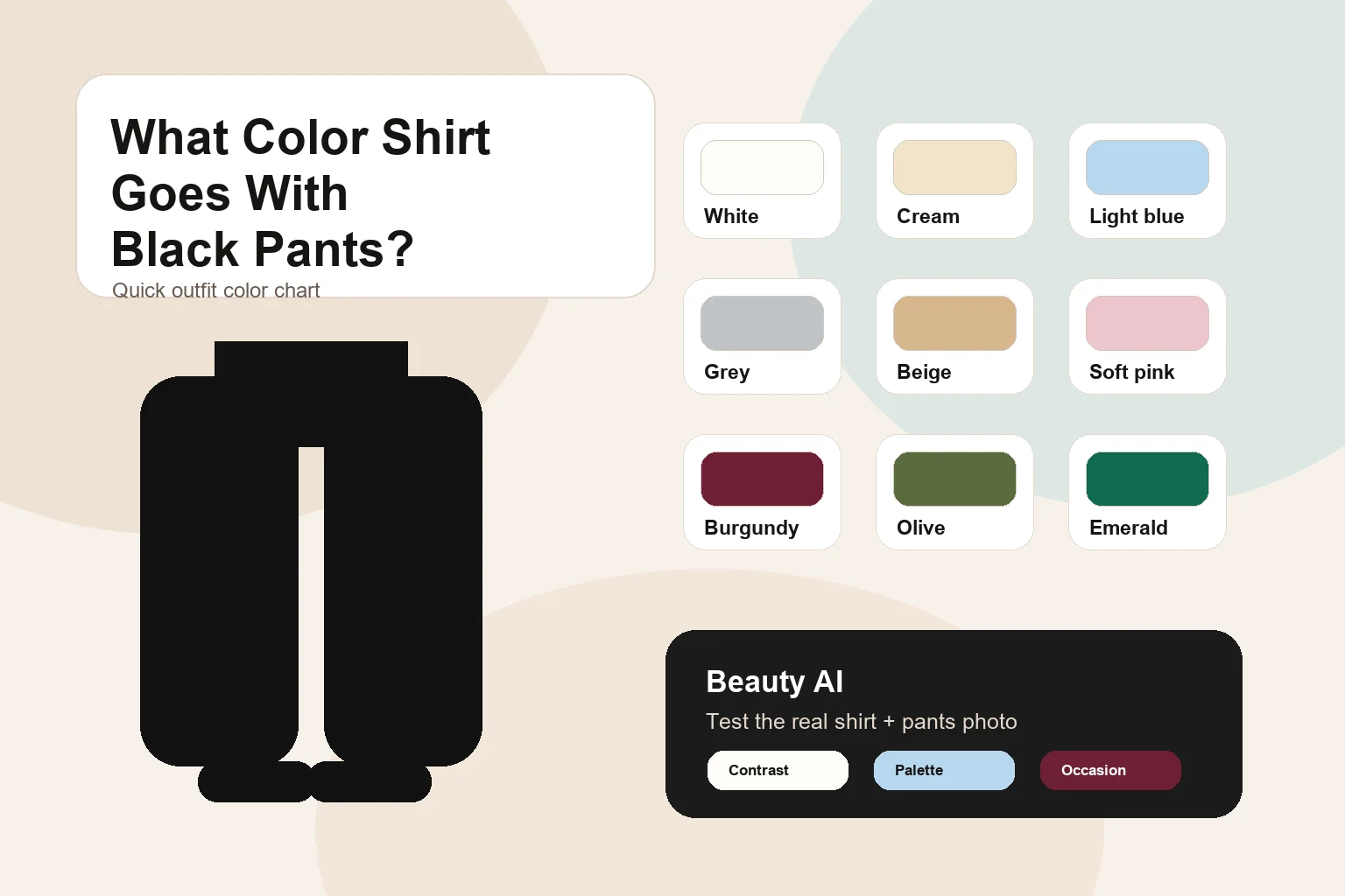 Black pants with shirt color swatches for a quick outfit color chart
